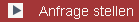 Anfrage stellen